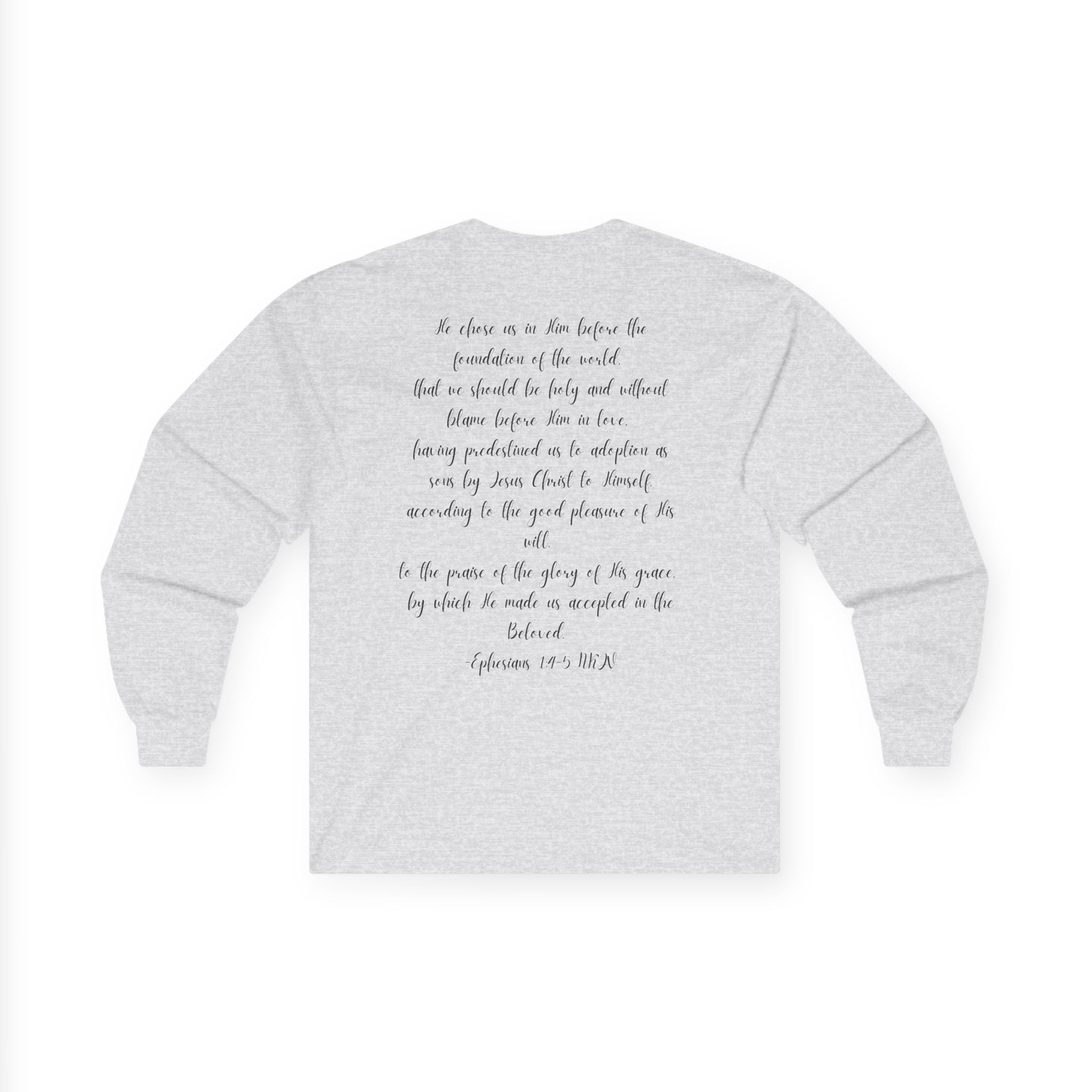 Chosen & Loved Long Sleeve Tee, Inspirational Shirt, Faith-Based Apparel, Mother's Day Gift, Heartwarming Gift, Everyday Wear - Light Colors