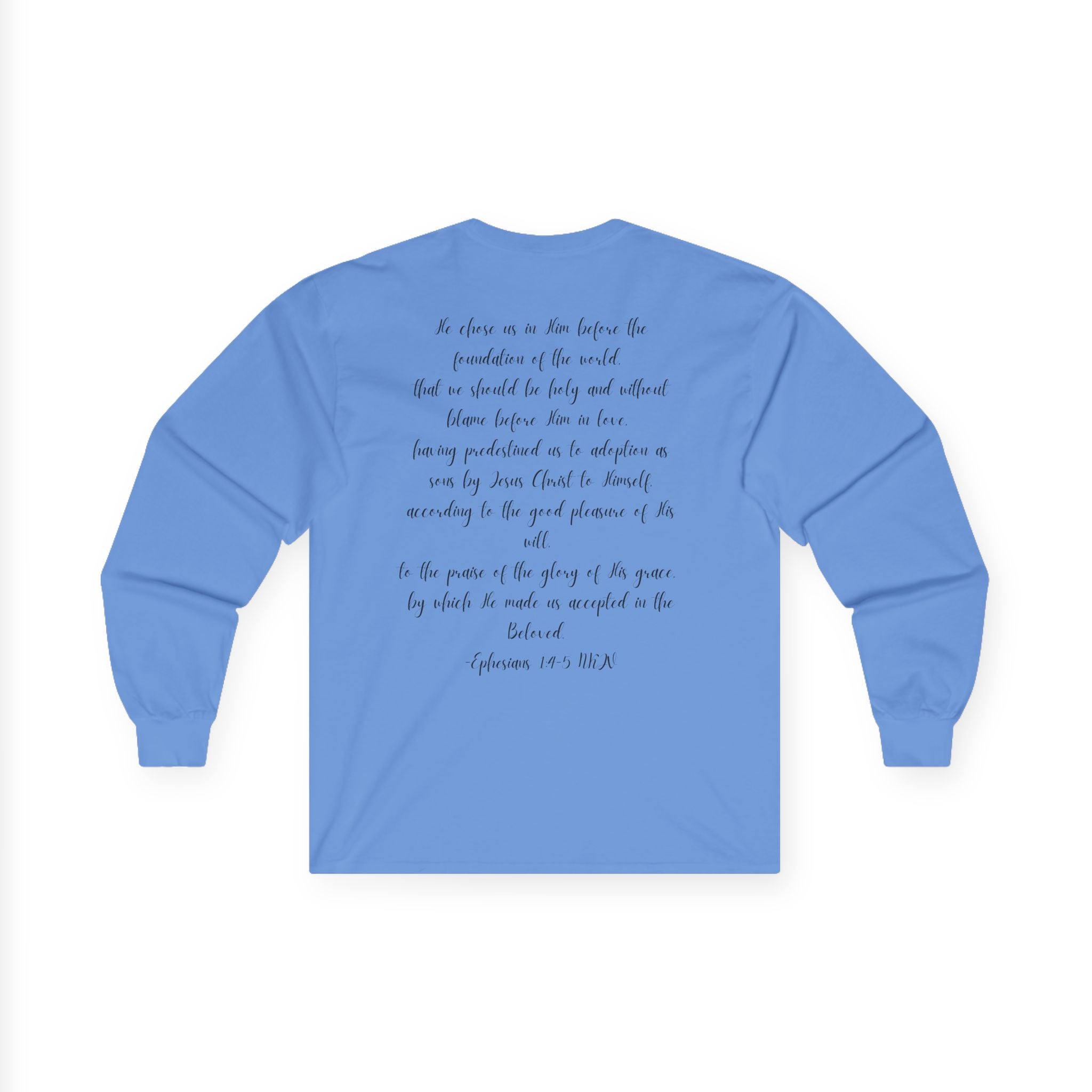 Chosen & Loved Long Sleeve Tee, Inspirational Shirt, Faith-Based Apparel, Mother's Day Gift, Heartwarming Gift, Everyday Wear - Light Colors