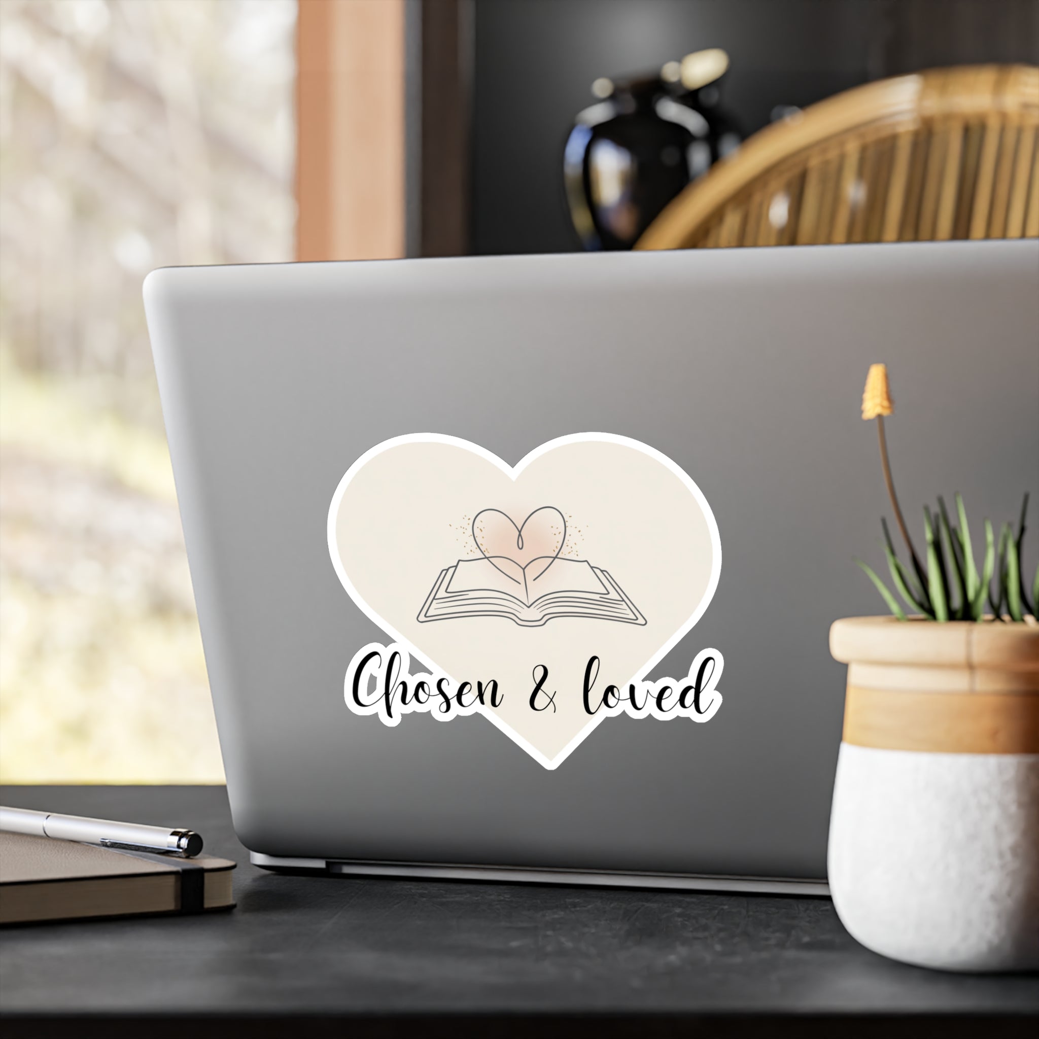 "Chosen & Loved" Heartfelt Kiss-Cut Vinyl Decals - Stickers for Book Lovers, Gift for Readers, Home Decor, Scrapbooking, Personalized Gifts