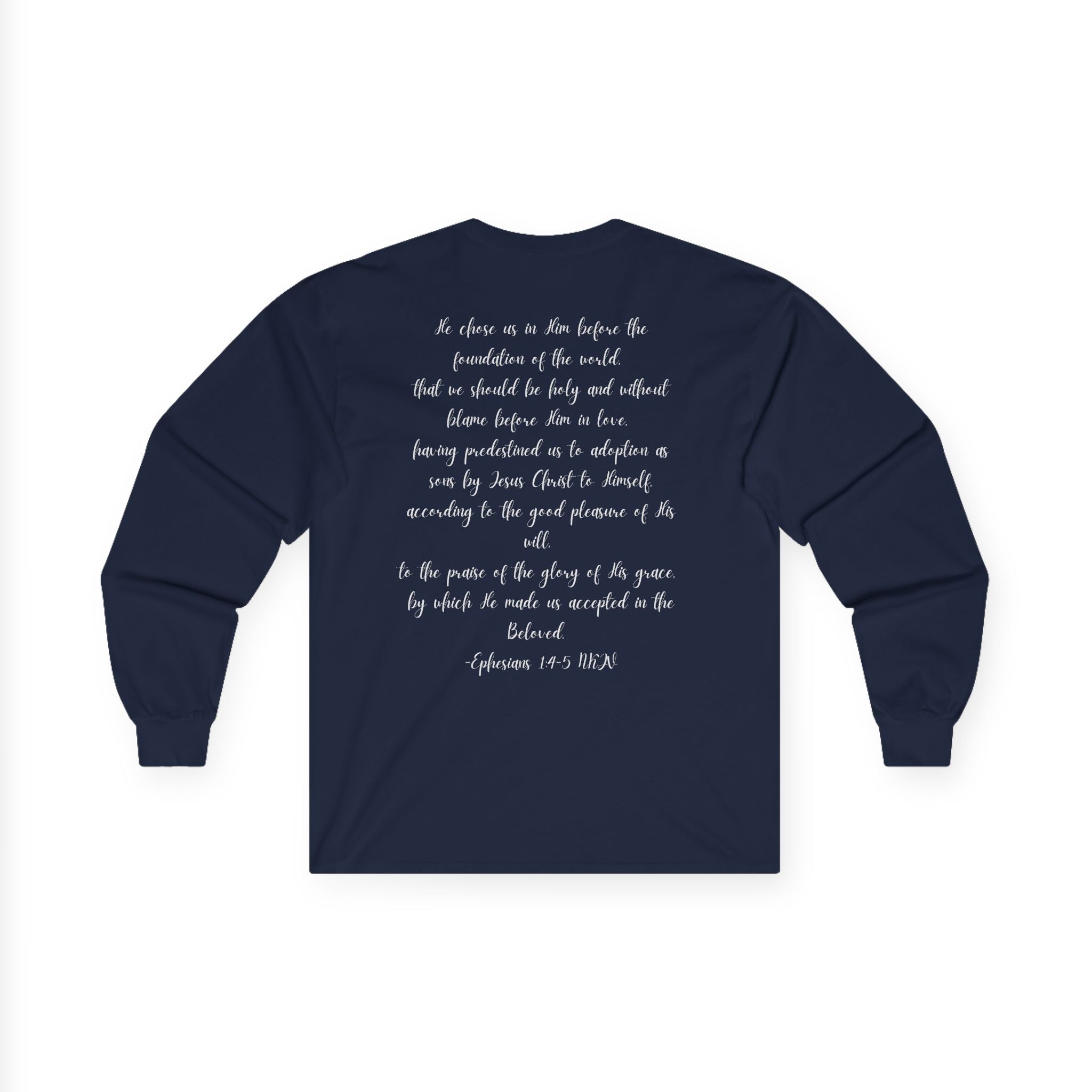 Chosen & Loved Long Sleeve Tee, Inspirational Shirt, Faith-Based Apparel, Mother's Day Gift, Heartwarming Gift, Everyday Wear - Dark Colors