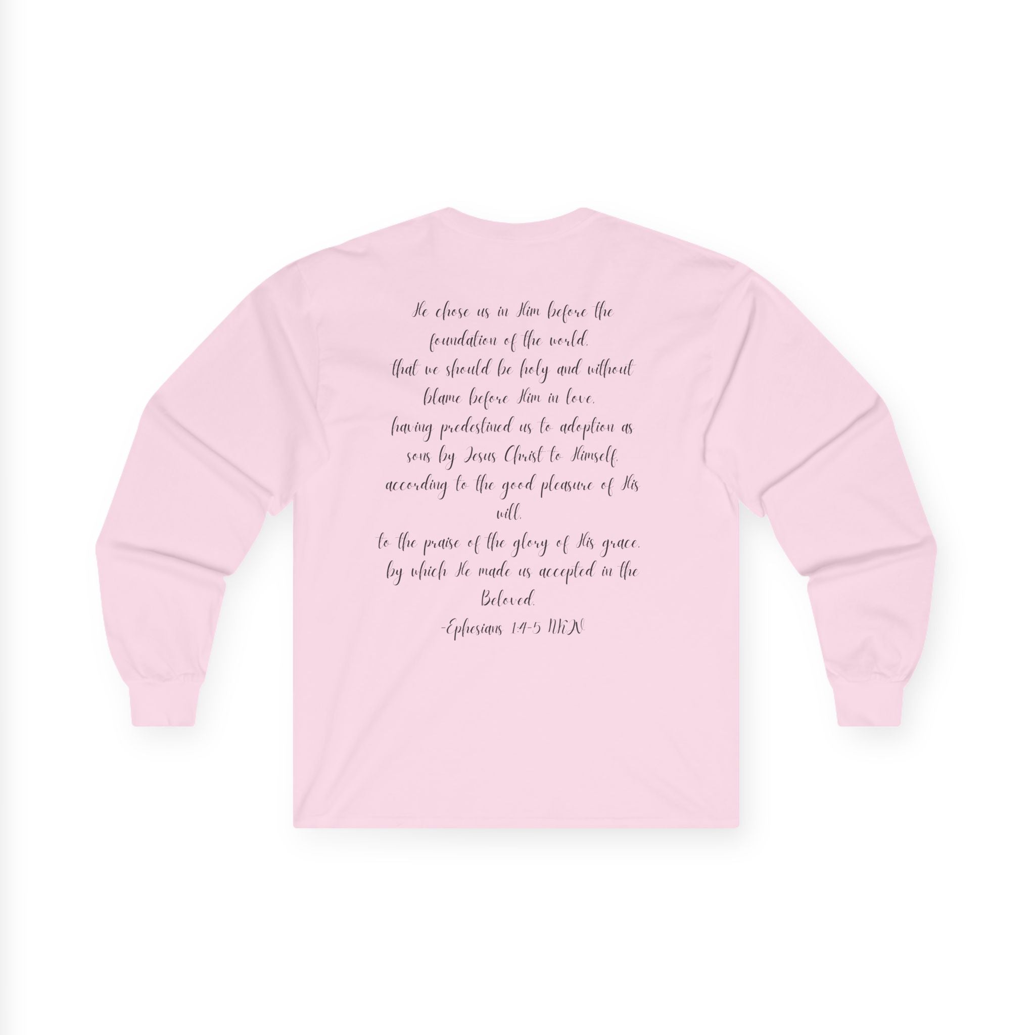 Chosen & Loved Long Sleeve Tee, Inspirational Shirt, Faith-Based Apparel, Mother's Day Gift, Heartwarming Gift, Everyday Wear - Light Colors
