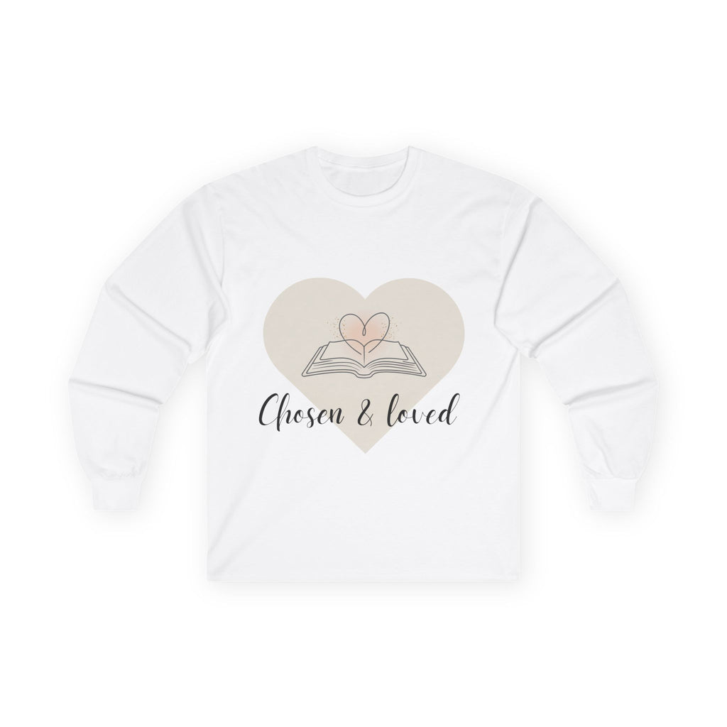 Chosen & Loved Long Sleeve Tee, Inspirational Shirt, Faith-Based Apparel, Mother's Day Gift, Heartwarming Gift, Everyday Wear - Light Colors